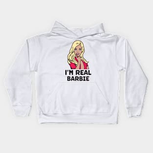 I'm Real Barbie Kids Hoodie